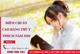 Cao Đẳng Thú Y Tphcm Điểm Chuẩn