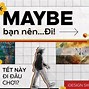 Tết Này Nên Đi Chơi Ở Đâu